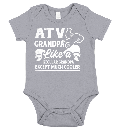 all terrain vehicles cooler regular GRANDPA funny Short Sleeve Baby One-Piece