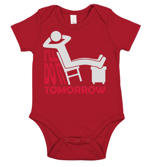 do it tomorrow quote Short Sleeve Baby One-Piece