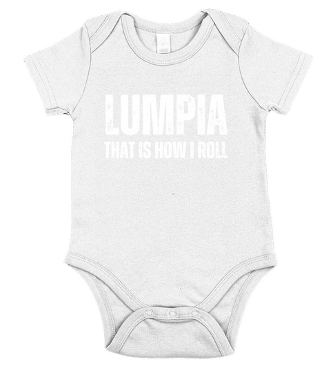 Filipino Pride Pinoy Spring Roll Lumpia Thats How Short Sleeve Baby One-Piece
