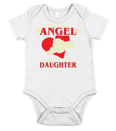 I asked God For An Angel He Sent Smartass Daughter Short Sleeve Baby One-Piece