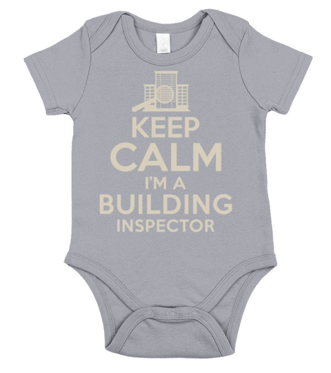 Keep Calm Im Building Inspector Short Sleeve Baby One-Piece