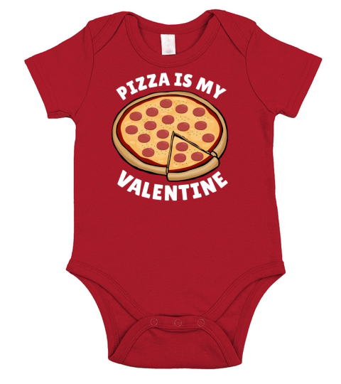 Pizza Anti Valentine Shirt - Funny Valentines Day Short Sleeve Baby One-Piece