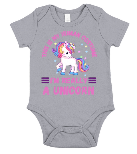 This Is My Human Costume Im Really A Unicorn Short Sleeve Baby One-Piece
