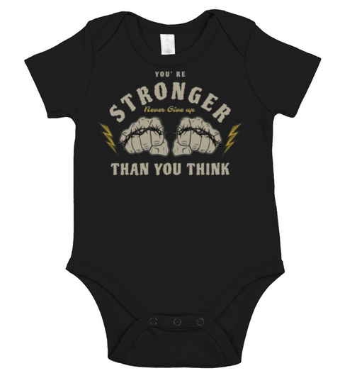 You Are Stronger than you think never give up Short Sleeve Baby One-Piece