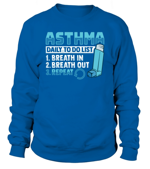 Albuterol Asthma Inhaler Design for an Asthmatic Sweatshirt Unisex