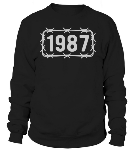 Birthday Vintage 1987 Barbed Wire Sweatshirt Unisex