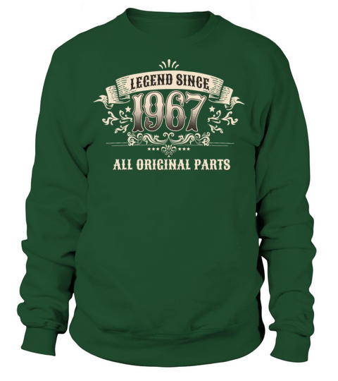 Retro Vintage Legend Since 1967 Original Parts Sweatshirt Unisex