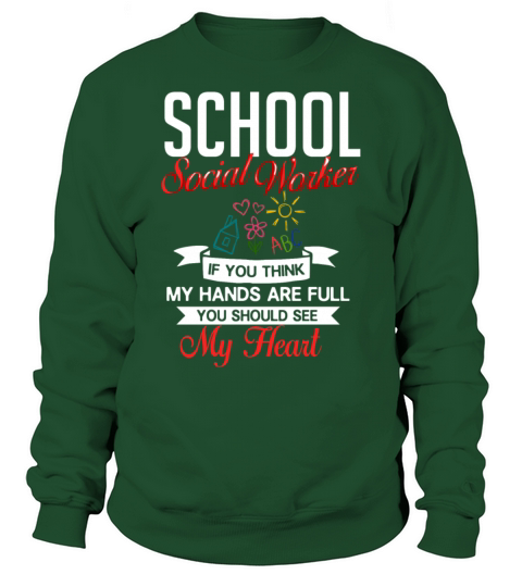 School Social Worker Quotes Appreciation Office Sweatshirt Unisex