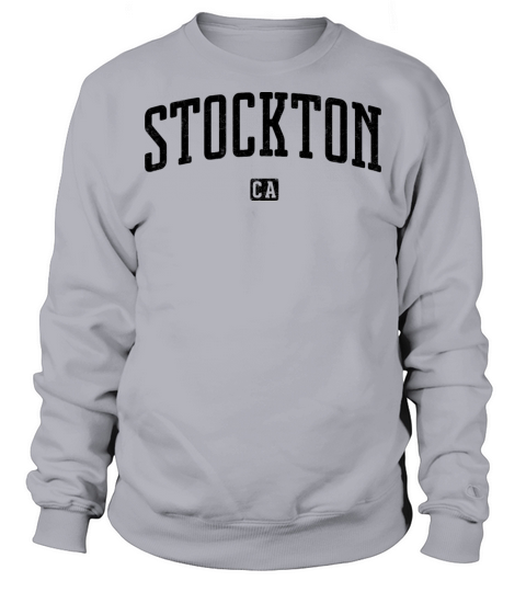Stockton California Vintage Sweatshirt Unisex