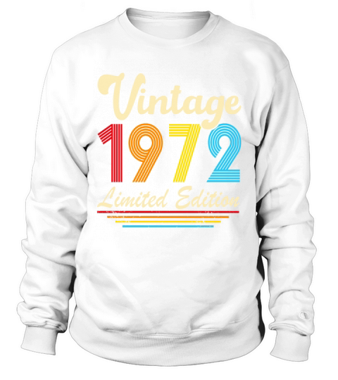 Vintage 1972 50th Birthday Fiftieth Gift Sweatshirt Unisex