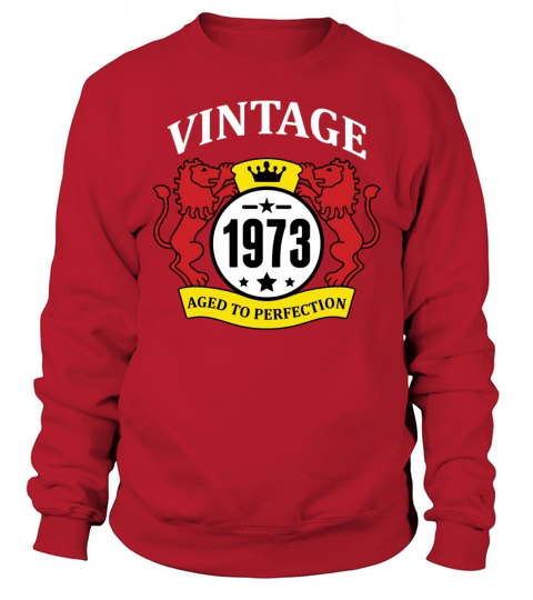 Vintage 1973 Aged to Perfection Sweatshirt Unisex
