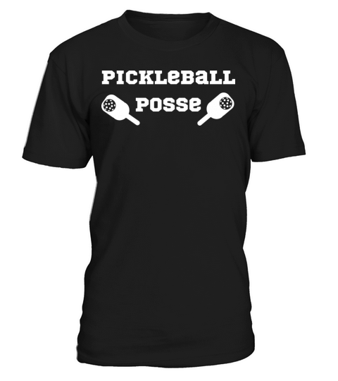 pickleball posse funny pickleball quote T-Shirt Unisex