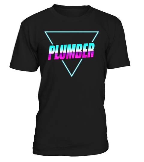 Plumbing Plumber 80s 90s Retro T-Shirt Unisex
