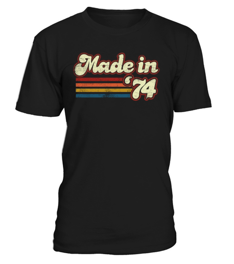 Vintage 1974 47th Birthday Made in 1974 Born in T-Shirt Unisex