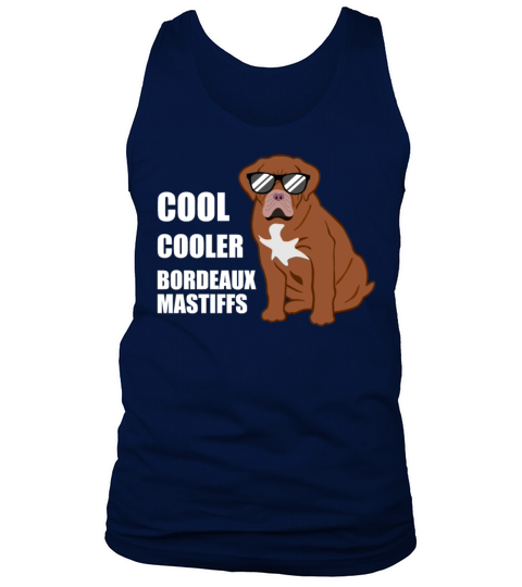 Bordeaux Mastiff Quote Bordeauxdog Dog Lover Gift Tank Top Unisex