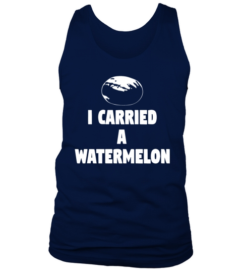 Dirty Dancing Quote I Carried A Watermelon Tank Top Unisex