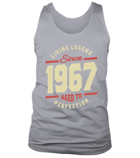 Living Legend Since 1967 56th Birthday Tank Top Unisex
