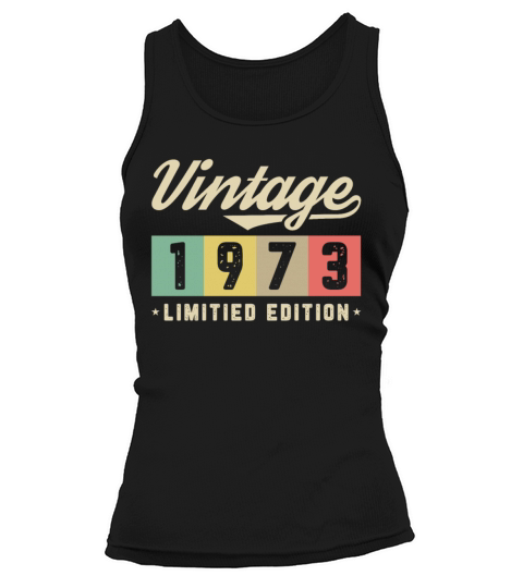 1973 Vintage born in Retro age Birthday gift idea Tank top Woman