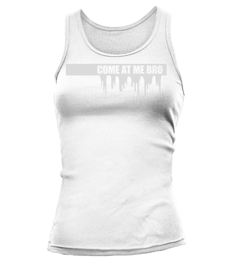 come at me bro Tank top Woman