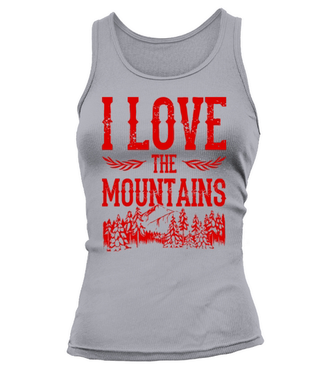 I Love the Mountains Tank top Woman