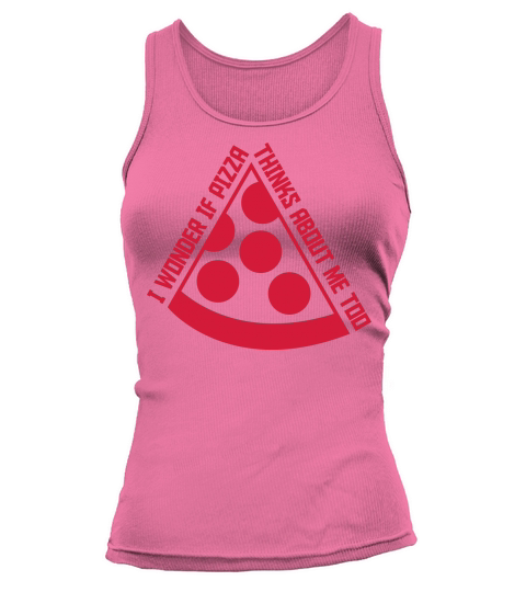 pizza thinks about me Tank top Woman