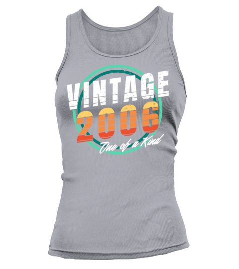 Vintage 2006 Shirt for Men Women 17 Year Old 17th Tank top Woman