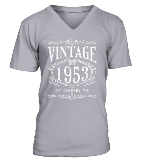 Birthday - Vintage since January 1953 V-Neck T-shirt
