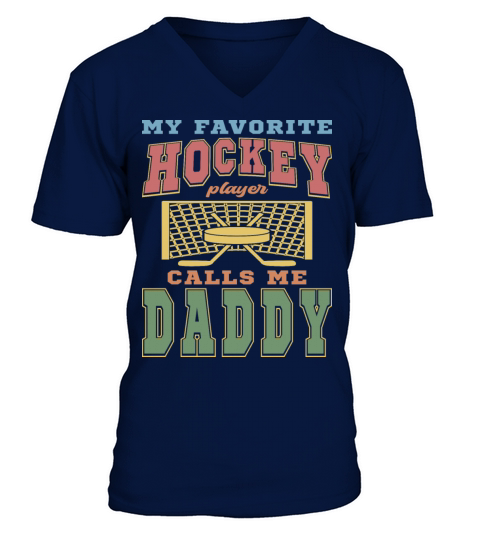 Favorite Hockey Player Daddy Vintage Funny Text V-Neck T-shirt