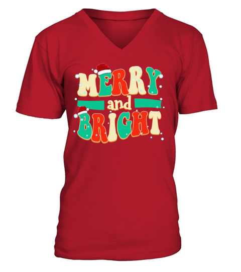Merry and Bright Christmas Quotes Vintage Color V-Neck T-shirt
