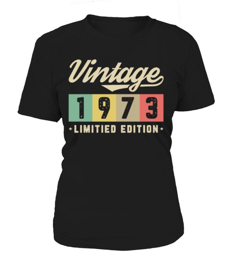 1973 Vintage born in Retro age Birthday gift idea Women's T-Shirt