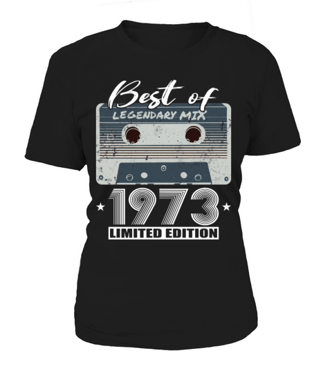 50th birthday vintage 1973 best of 1973 Women's T-Shirt