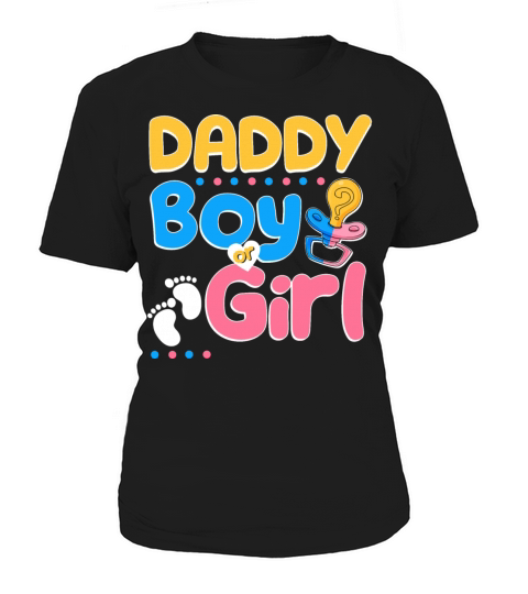 Pink or Blue Daddy Loves You Best Dad Ever Women's T-Shirt