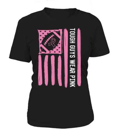 Tough Guys Wear Pink Breast Cancer Football Lover Women's T-Shirt