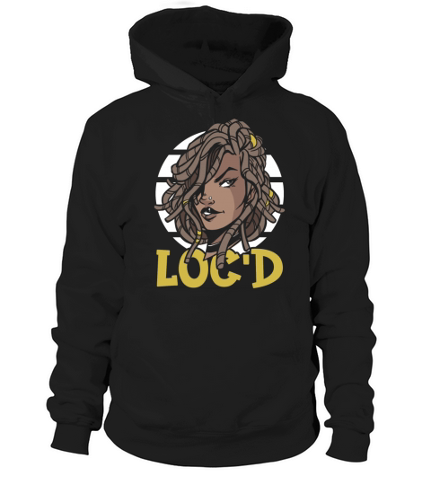 Its the Locs For Me - Afro Hair Black American Hoodie Unisex