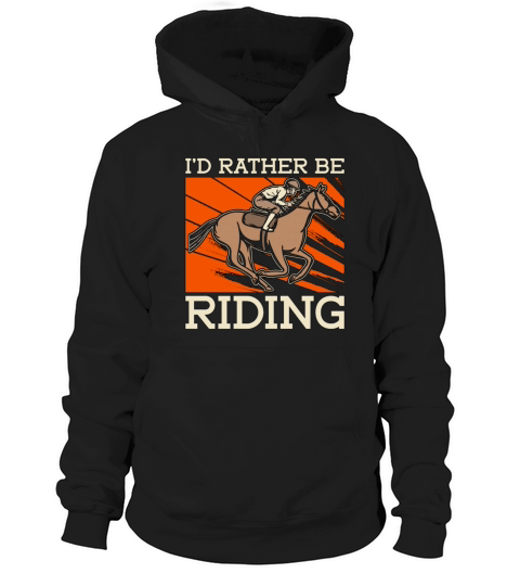 Show Jumping Id Rather Be Horse Lover Show Jumper Hoodie Unisex