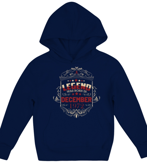50th Birthday Gifts Born 1972 December Kids Hoodie