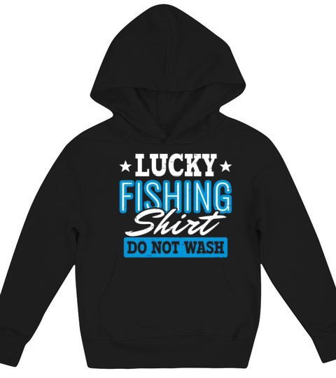 Lucky Fishing Shirt for Fish Hunter and Fisherman Kids Hoodie