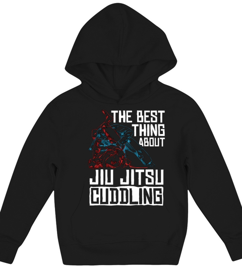 The Best Thing About Jiu Jitsu Fighting Fighter Kids Hoodie