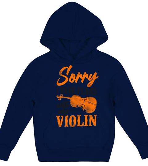 Violin Violinist Vintage Sorry I Kids Hoodie