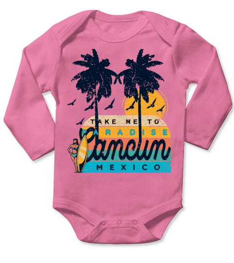 Cancun Mexico Take Me To Paradise Beach Long Sleeve Baby One-Piece
