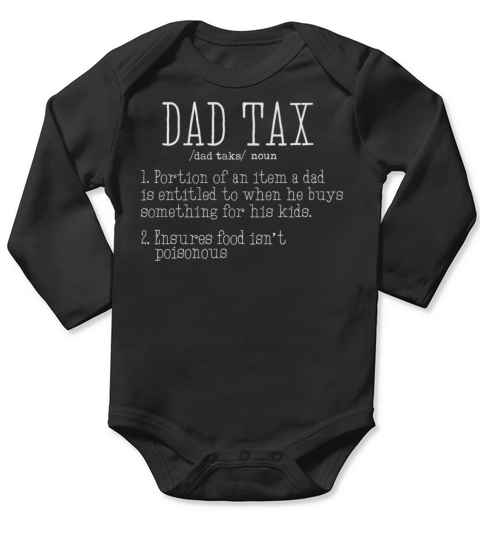Vintage Dad Tax Definition Men Funny Fathers Day Long Sleeve Baby One-Piece