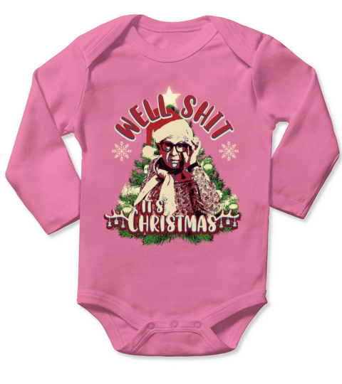 Well Shit Its Christmas Long Sleeve Baby One-Piece