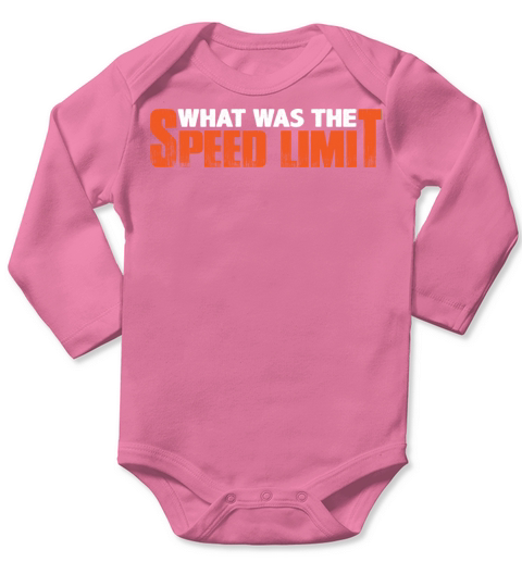 What Was The Speed Limit 8 Long Sleeve Baby One-Piece