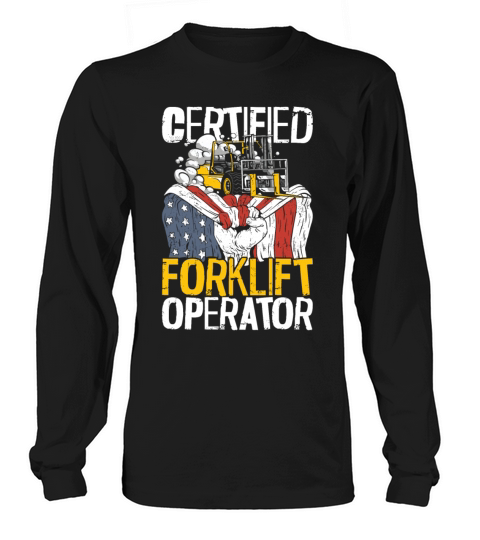 Certified Forklift Truck Operator Long sleeved Unisex
