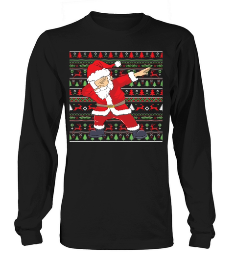 Merry Christmas Dabbing Santa Claus Ugly Sweater Long sleeved Unisex