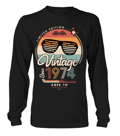 Vintage since 1974 Long sleeved Unisex