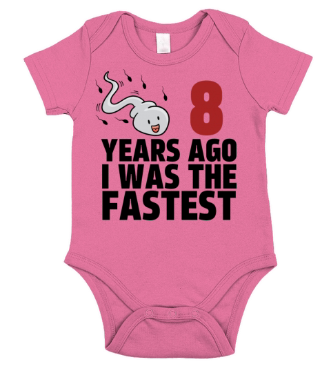 8 Years Ago I Was The Fastest Short Sleeve Baby One-Piece
