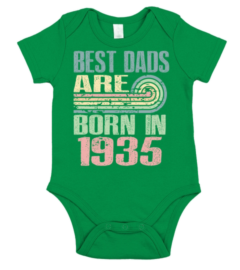 Best Dads Are Born In 1935 88 Years Old 88th Short Sleeve Baby One-Piece