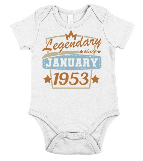 Birthday Legendary since January 1953 Short Sleeve Baby One-Piece