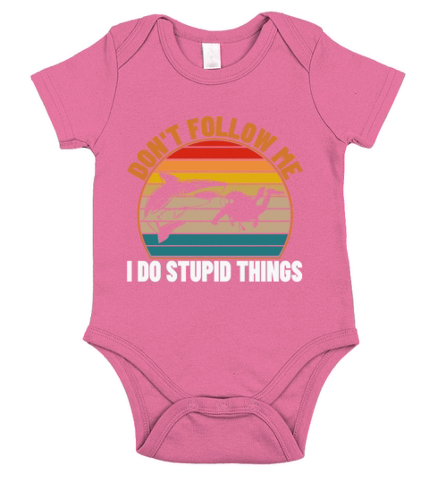 Dont Follow Me I Do Stupid Things Diving Short Sleeve Baby One-Piece
